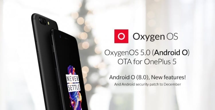 Prenda de Natal: OxygenOS 5.0 baseado no Android Oreo chega oficialmente ao Oneplus 5 21