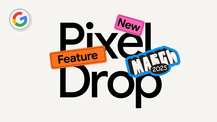 Tudo o que precisa de saber sobre o Pixel Drop de Março 1